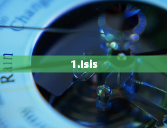 1.Isis